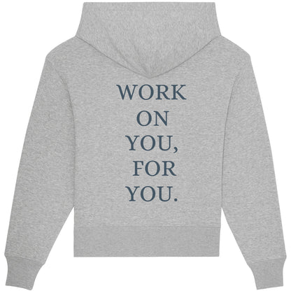 HOODIE WORK ON YOU HEATHER GREY